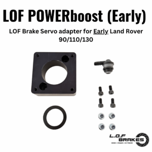 LOF POWERboost servo kit for Land Rover 90/110 *(EARLY)*
